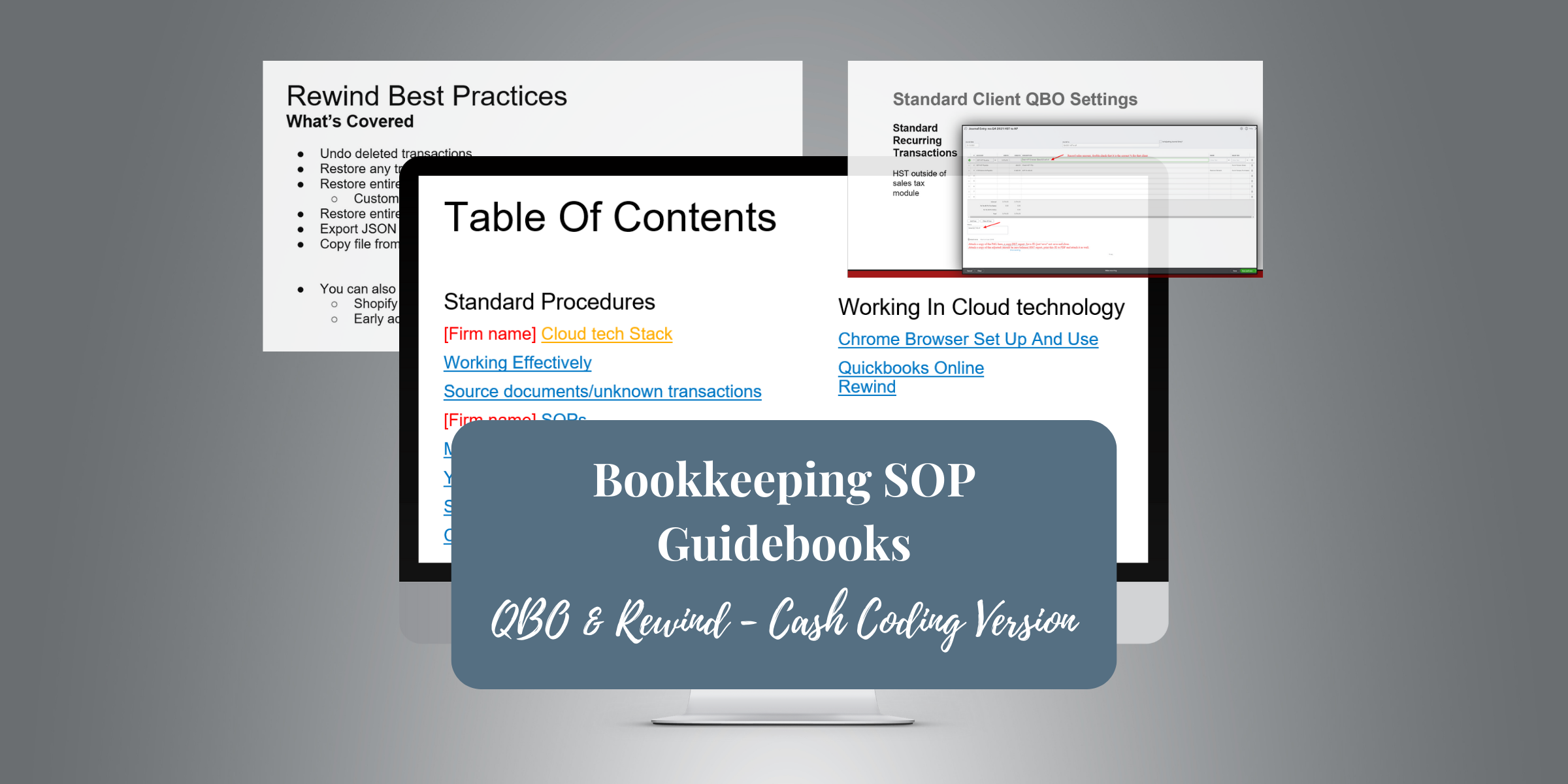 Bookkeeping Standard Operating Processes Guidebooks QBO and Rewind - Cash Coding Version