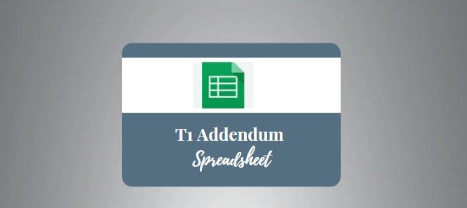 T1 Tax Organizer - Addendum Spreadsheet