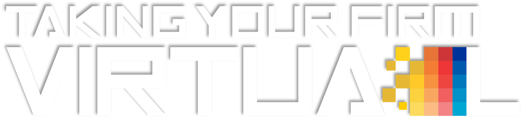 Taking Your Firm Virtual Summit